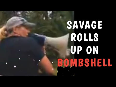 SAVAGE LIVE ROLLS UP ON BOMBSHELL