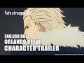 Fate/strange Fake | ORLANDO REEVE CHARACTER TRAILER (ENGLISH DUB)