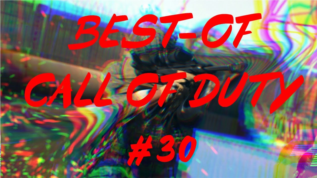 Cod 30 Boom BEST-OF COD #30 - YouTube