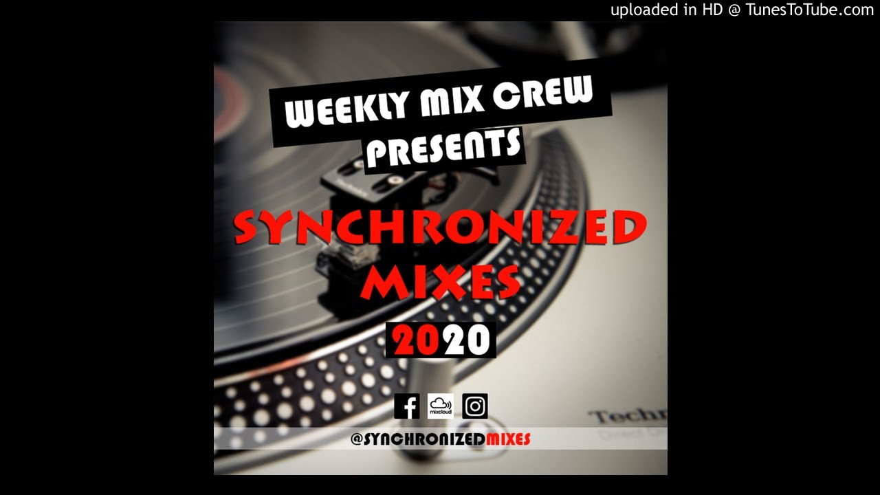 30 Synchronized Mixes (12.06.2020)