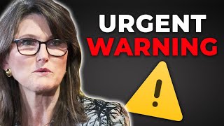WATCH OUT! Cathie Wood's Stock Market Warning for 2022