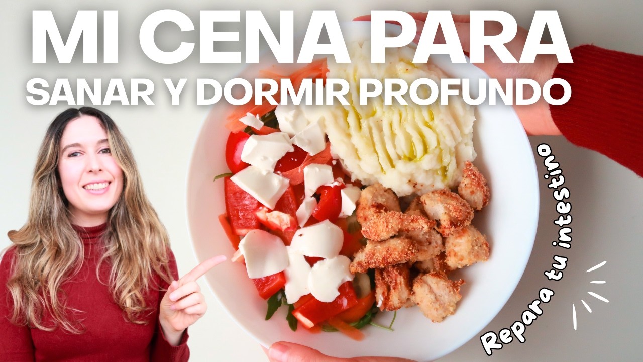 La Cena Perfecta para Dormir Profundo y Reparar Intestino Permeable