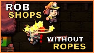 How to Rob a Shopkeeper Without Using Ropes - Spelunky 2