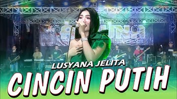 CINCIN PUTIH - LUSYANA JELITA BANJIR SAWERAN  - NEW ARJUNA LIVE IN KATOL TIMUR