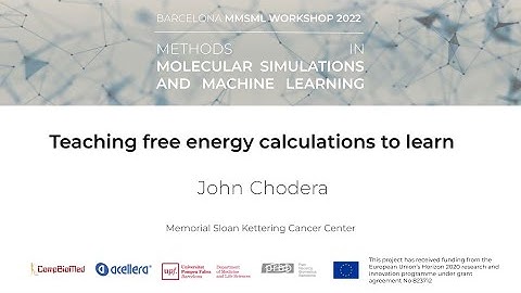 Teaching free energy calculations to learn by J. Chodera