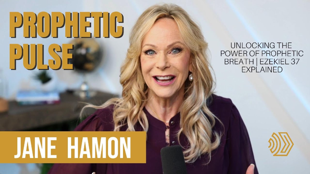Prophesying Life into Dry Bones | The Power of God's Breath #propheticword @JaneHamonTV