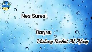 Nəs Surəsi - Mishary Rashid Al Afasy