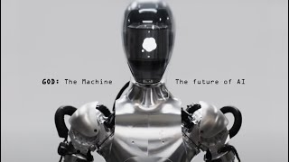 God: The Machine | The Future Of Artificial Intelligence