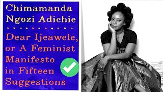 Dear Ijeawele Or A Feminist Manifesto In Fifteen Suggestions Audiobook 1-6