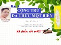 Toán 7: Cộng trừ đa thức một biến