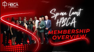 Space Coast HBCA Membership Overview