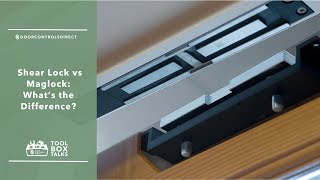 Shear Lock vs Maglock 🔒⚡ What’s the Difference?