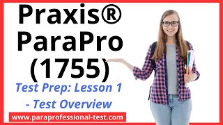 ParaPro Test-Prep Course: Test Overview
