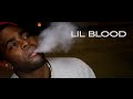 Lil Blood - What You Want