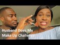 Husband Does My Make Up Challenge | Oh Gosh!
