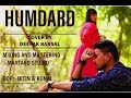 Humdard  ek villain  story based cover by deepak bansal