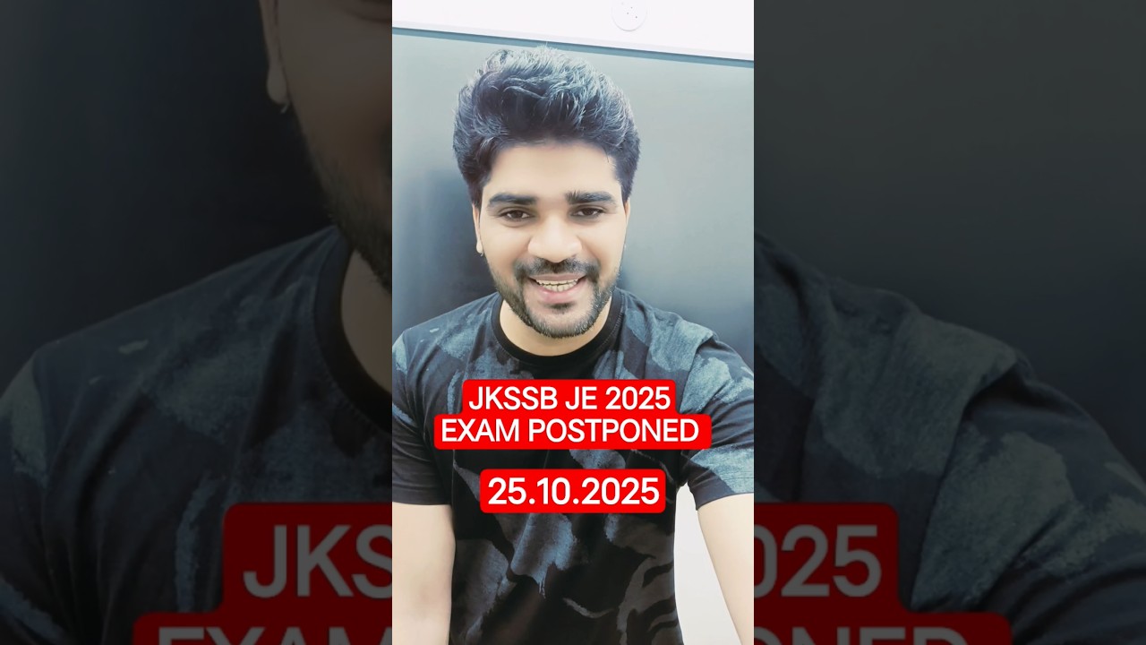 ❤️🔥JKSSB JE 2025 Exam postponed | important Update 