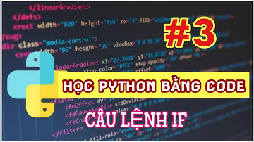 Tự Học Python Bằng Code Các Bài Tập Từ A Tới Z Phần 3
