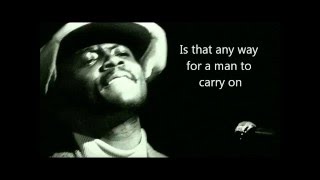 Donny Hathaway- I love you more than you&#39;ll ever know - lyrics