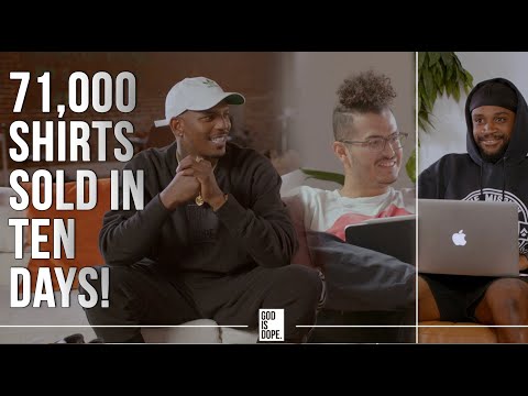 71,000 Shirts Sold In Ten Days | God Is Dope Podcast (Episode 31)