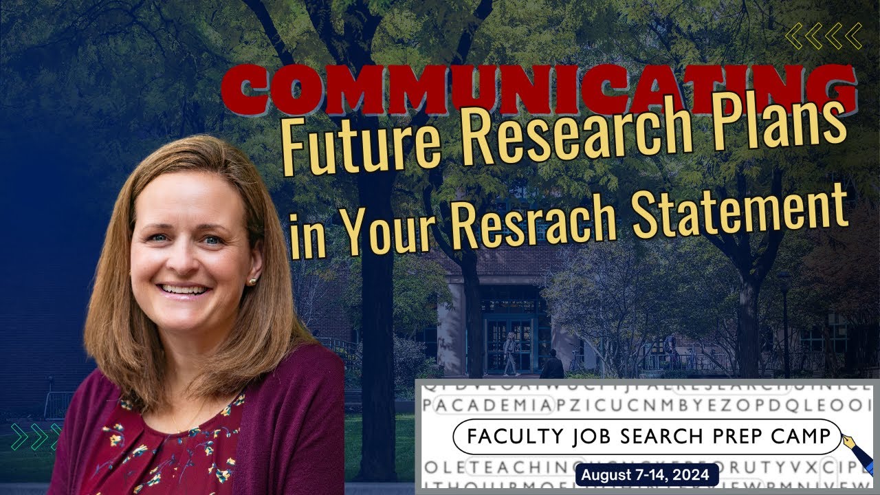 Communicating Future Research Plans In Your Research Statement