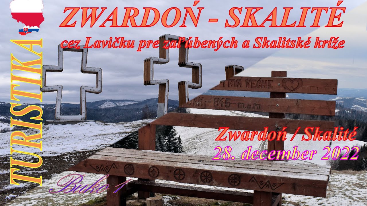 🇵🇱🇸🇰 | #turistika Zwardoń  - Lavička pre zaľúbených - Skalitské kríže - Skalité