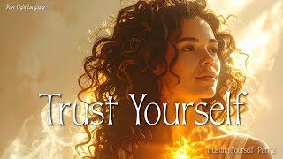 Trusting Yourself ✨ Reclaiming Inner Authority and Self-Trust ✨ Part 2