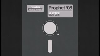 Prophet 08 Bi-timbral Sound Bank