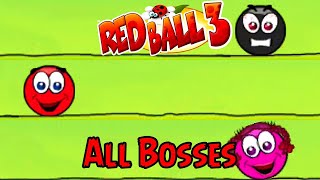 Red Ball 3 - All Bosses (Boss Fight) 1080P 60 FPS