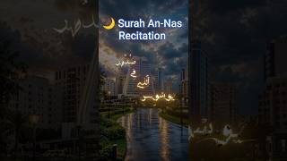 “Listen to Surah An-Nas and feel peace in your heart  #surahnasr #islamicshorts #shorts
