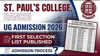 St. Paul's College Ranchi UG Admission 2026: First Selection List Published!
