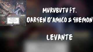 (Testo) Murubutu ft. Dargen D'Amico & Ghemon - Levante