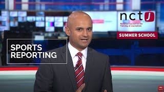 NCTJ summer school week five: Sports reporting