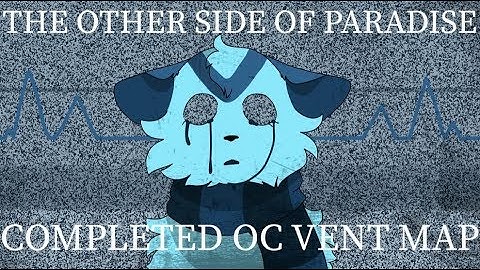 🖤【Other Side Of Paradise // COMPLETE VENT MAP】🖤