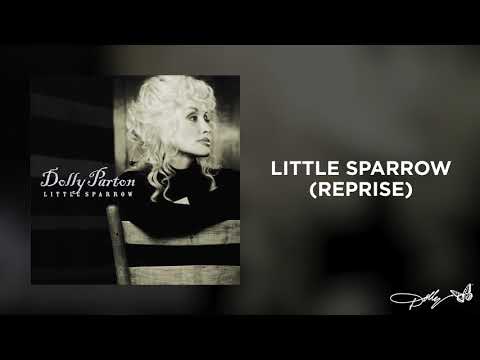 Dolly Parton Little Sparrow Reprise Audio Dolly Parton Little Sparrow Reprise Audio