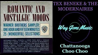 Tex Beneke & The Modernaires - Chattanooga Choo Choo Tex Beneke & The Modernaires - Chattanooga Choo Choo