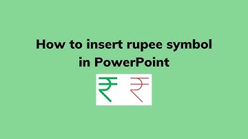 How to insert rupee symbol in PowerPoint