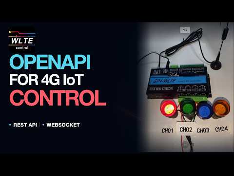 WLTE OpenAPI: Control Real 4G IoT Hardware from Your Software