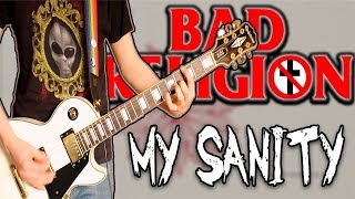 Bad Religion - My Sanity Guitar Cover chords