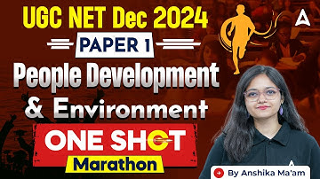 UGC NET Dec 2024 Paper 1 People Development and Environment One Shot Marathon By Anshika Ma