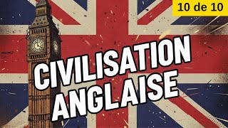 CIVILISATION ANGLAISE (10) - 10 de 10 - 13 QCM - Difficulté : ★★★
