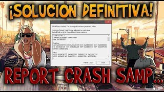 SOLUCION AL ERROR DE REPORT CRASH DE SAMP (DAMAGE INFORMER, MODLOADER, SAMPFUNCS, ETC) TUTORIAL 2019
