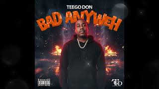 Teego Don - Bad Anyweh [audio Visualizer]