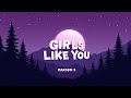 Maroon 5 – Girls Like You (Lyrics) | Love Song | Official Lyric Video