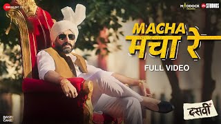 Macha Macha Re - Full Video | Dasvi | Abhishek B, Nimrat K | Sachin-Jigar, Mika S, Divya K, Mellow D