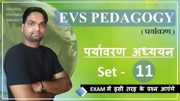 Target CTET-2020 | EVS ( Environment ) Pedagogy Practice | Class - 11 | By DK Gupta
