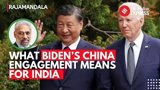 US China Relations: What Does Joe Biden's China Engagement Mean For India? | C Raja Mohan