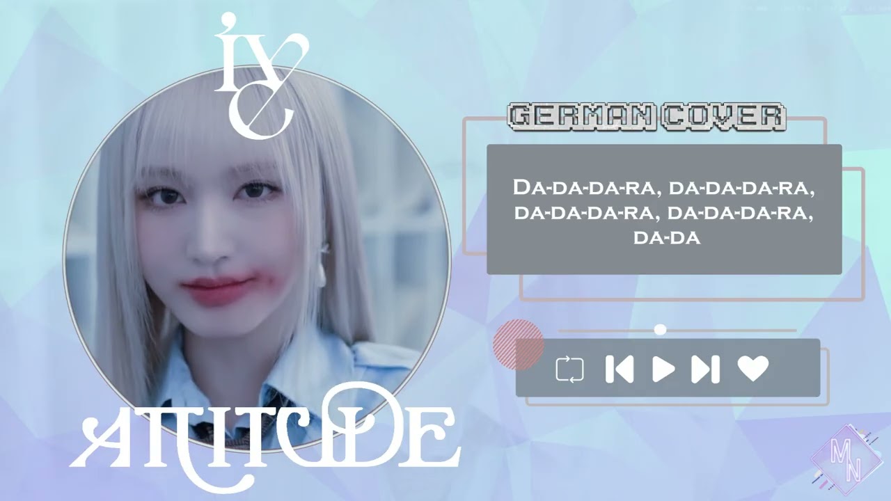 [GERMAN COVER] IVE - Attitude by NICKY (니키)