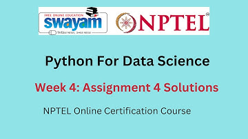 Python For Data Science Week 4 : Assignment 4  Answers || July - 2023 || NPTEL