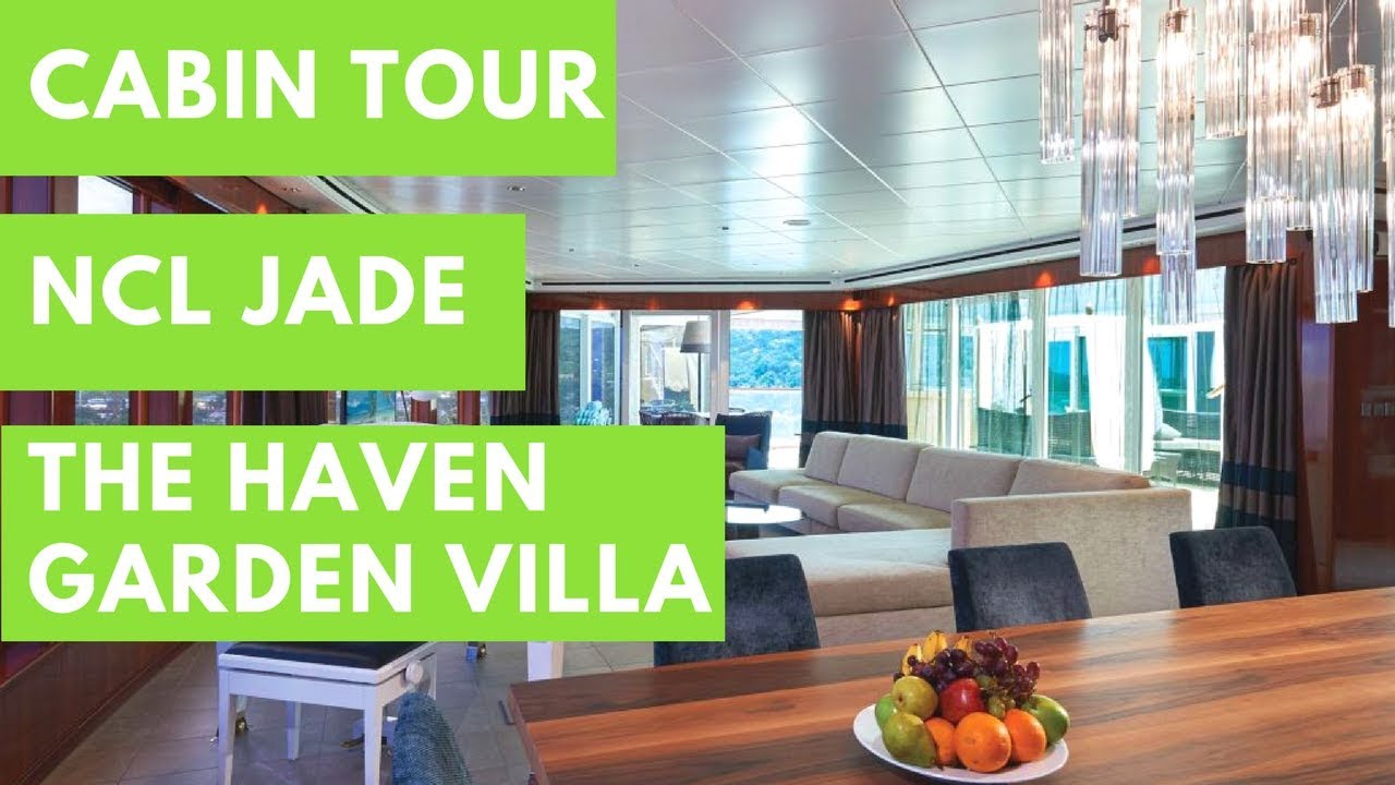Is The Jade Garden Villa Noisy Norwegian Cruise Line Cruise
